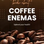 best coffee for enemas